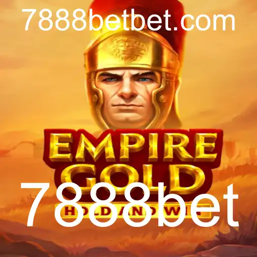 EmpireGold: Descubra o Jogo que Revoluciona as Apostas Online com 7888bet